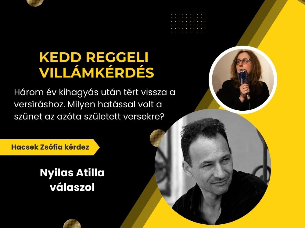 Villáminterjú: Nyilas Atilla válaszol