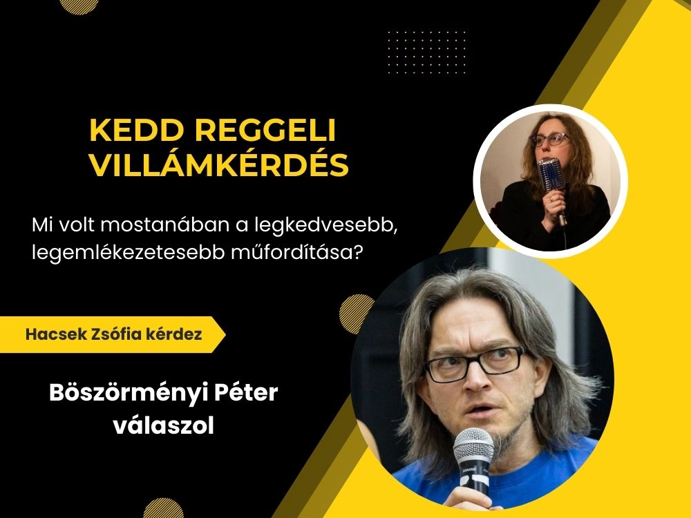 Villáminterjú: Böszörményi Péter válaszol