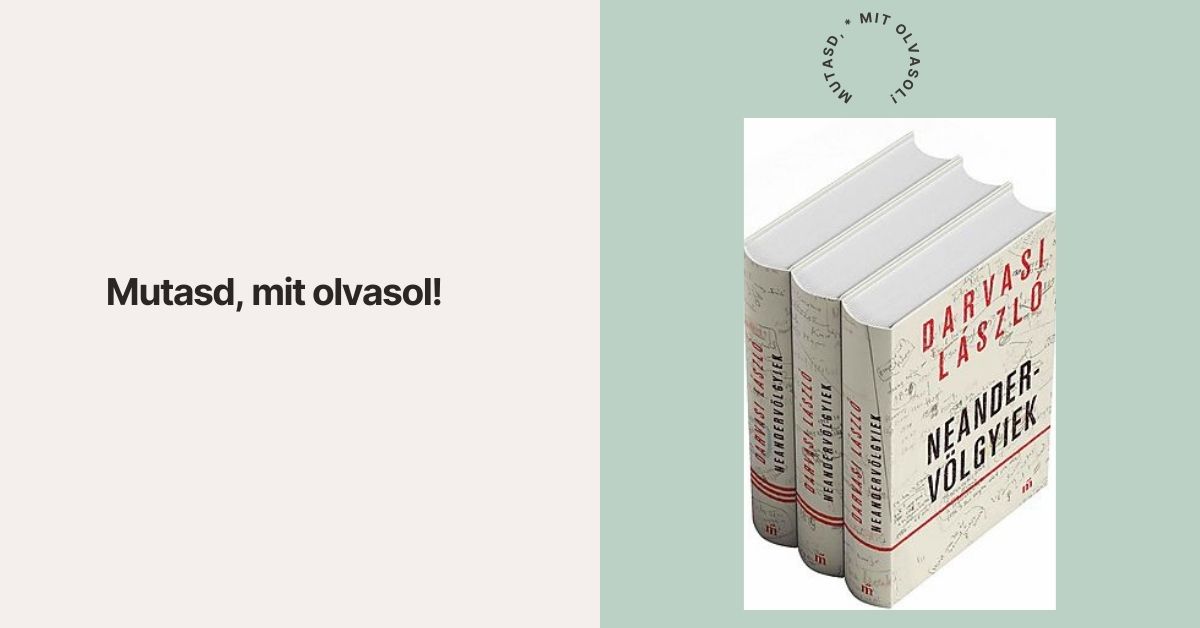 Mutasd, mit olvasol!