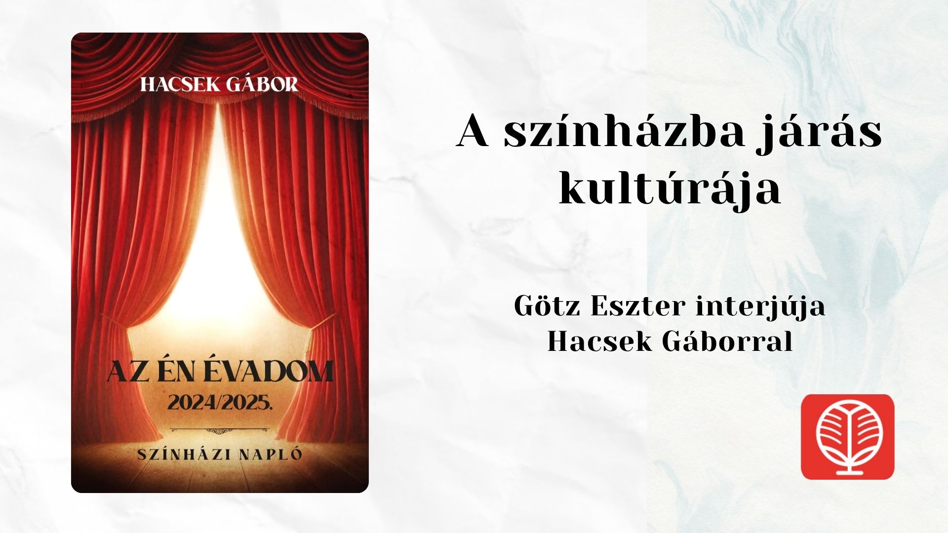 A színházba járás kultúrája